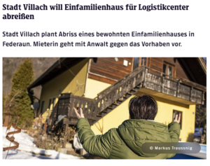 Stadt Villach will Einfamilienhaus für Logistikzentrum abreißenALPLOG Nord LCAS Federaun Schütt